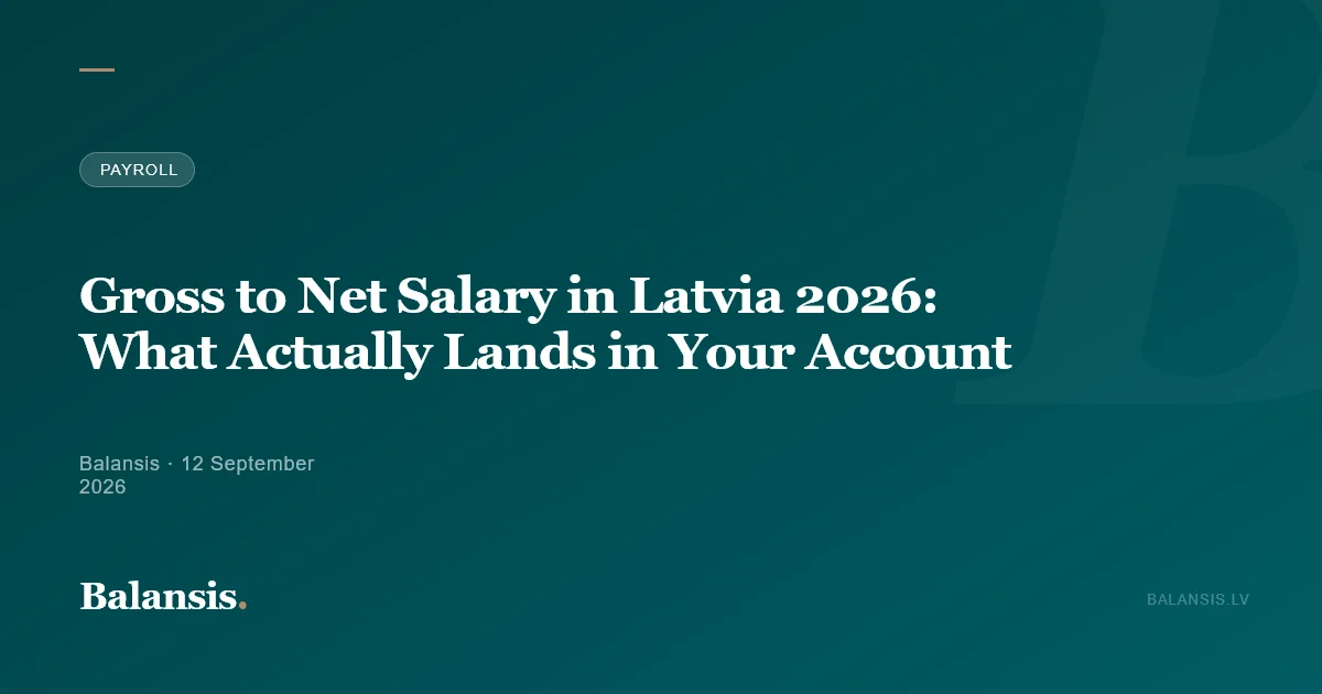 Gross to Net Salary in Latvia 2026: What Actually Lands in Your Account